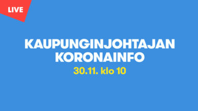 Kaupunginjohtajan koronainfo 30.11.2020